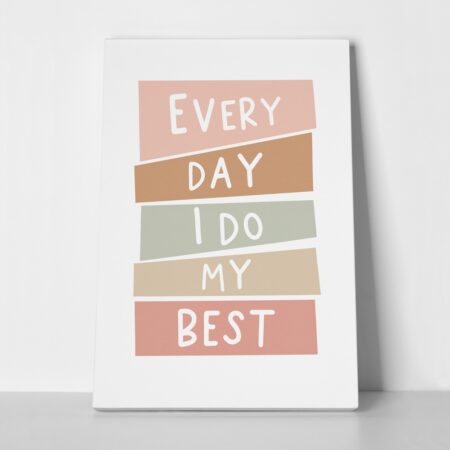 Πινακας σε καμβά I DO MY BEST - 30cm x 40cm
